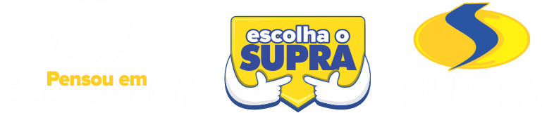Pensou em, escolha o Supra